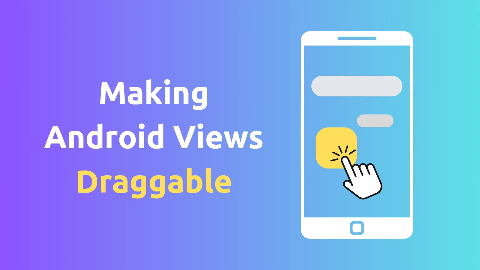 Making Android Views Draggable