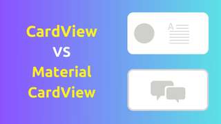 CardView vs Material CardView